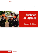 Poétique de la police
